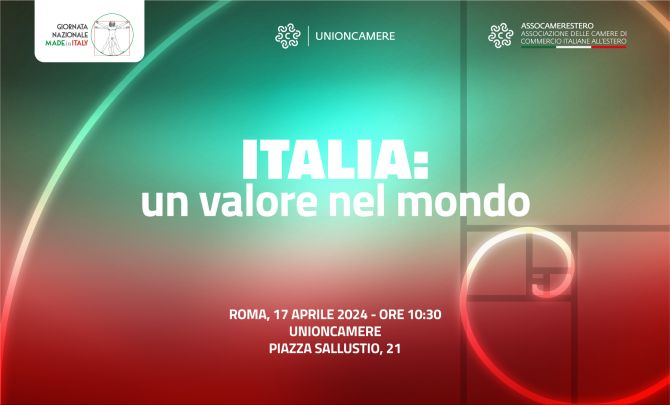 Giornata del Made in Italy - «ITALIA: UN VALORE NEL MONDO» 17 APRILE