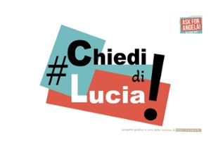 AL VIA AL PROGETTO SOCIALE «#Chiedi di Lucia»