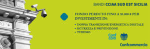 FONDO PERDUTO FINO A 10.000 € PER GLI INVESTIMENTI DELLE PMI DEL SUD EST SICILIA