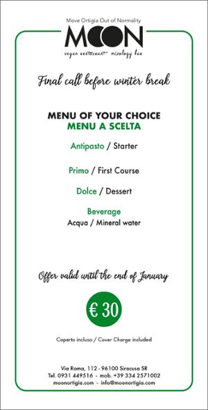 RISTORANTE MOON: PROMO MENÙ A SCELTA A 30 € PER TUTTO IL MESE DI GENNAIO