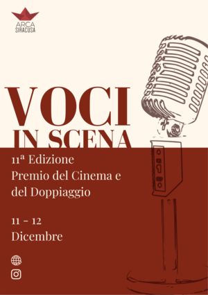 PREMIO VOCI IN SCENA: 11ª EDIZIONE PREMIO DEL CINEMA E DEL DOPPIAGGIO 11- 12 DICEMBRE 2026